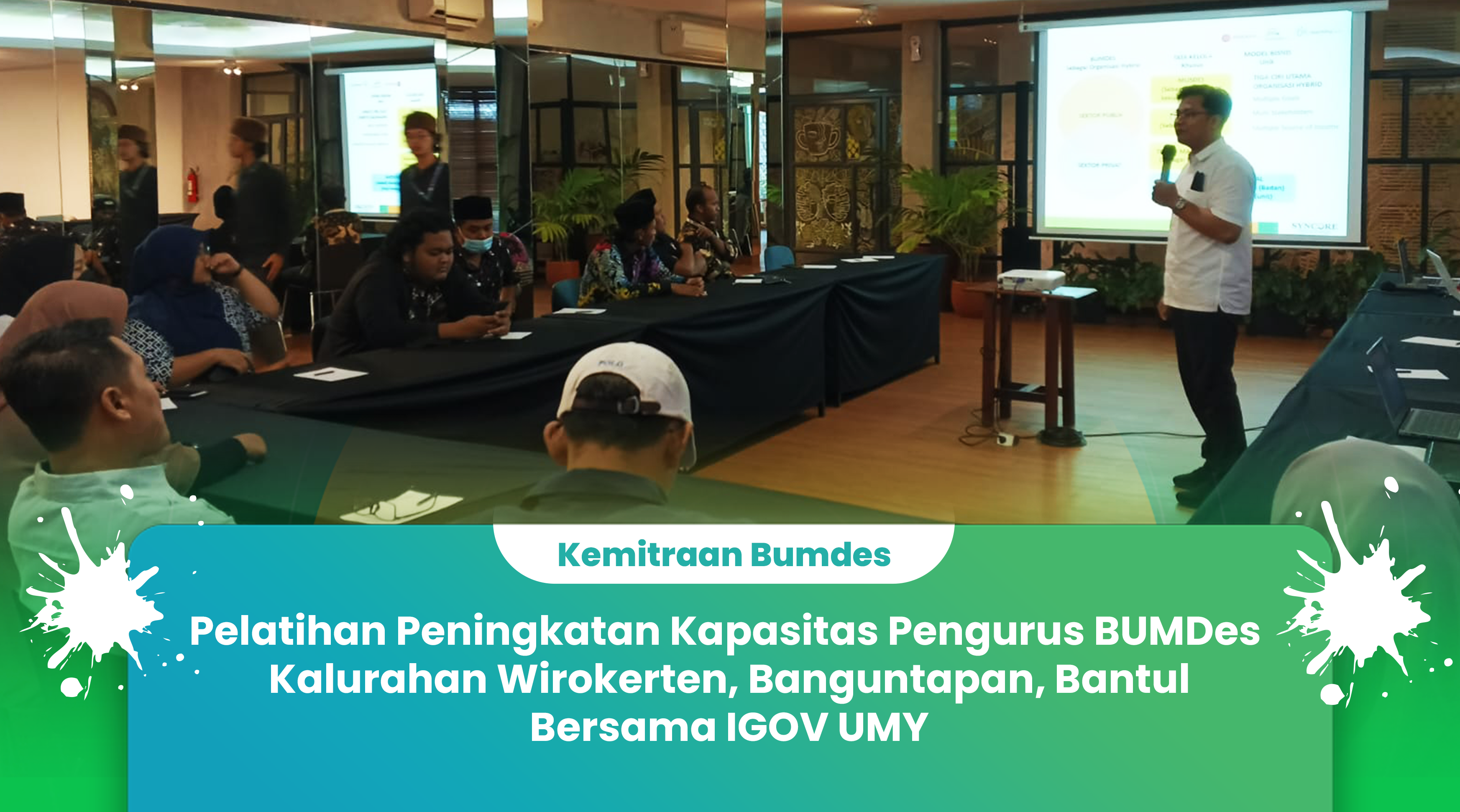 Kemitraan Narasumber Pelatihan Peningkatan Kapasitas Pengurus BUMDes Kalurahan Wirokerten, Banguntapan, Bantul Bersama IGOV U