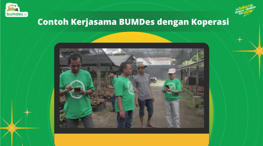 Contoh Kerjasama BUMDes dengan Koperasi