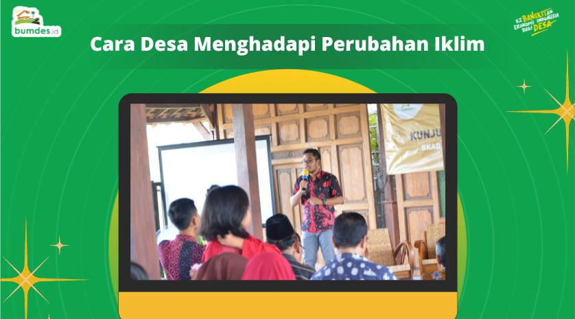 Cara Desa Menghadapi Perubahan Iklim