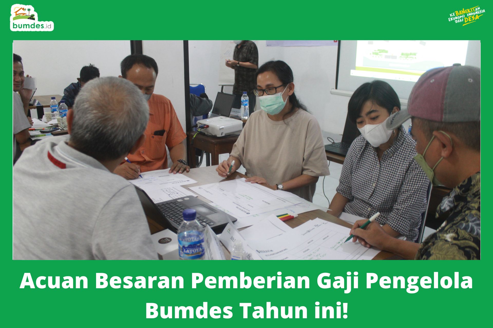Acuan Besaran Pemberian Gaji Pengelola Bumdes Tahun ini!