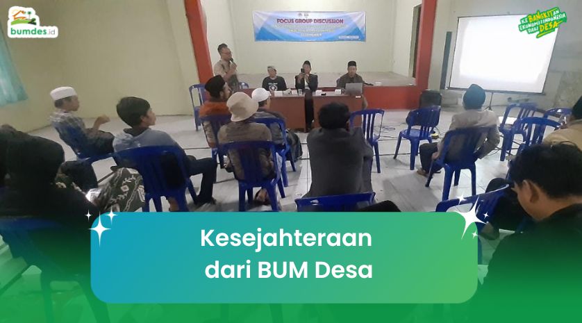 Kesejahteraan dari BUM Desa