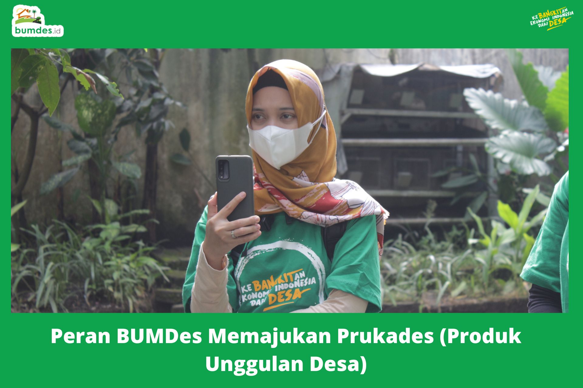 Peran BUMDes Memajukan Prukades (Produk Unggulan Desa)