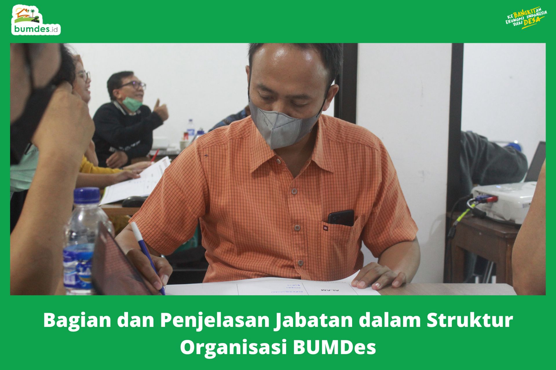 Bagian dan Penjelasan Jabatan dalam Struktur Organisasi BUMDes