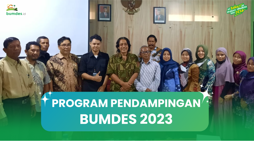 Program Pendampingan Bumdes 2023 (Digitalisasi)